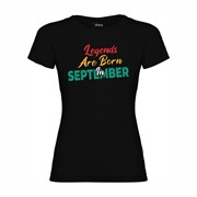Women's T-shirt Legends are born in September