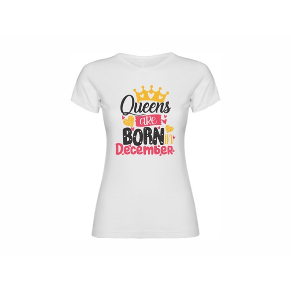 Women's T-shirt Queens are born in December