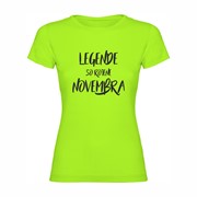 Ženska majica Legende rojene Novembra