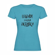 Ženska majica Legende rojene Oktobra