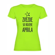 Ženska majica Zvezde rojene Aprila